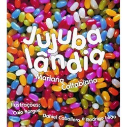 Jujubalândia - Mariana...