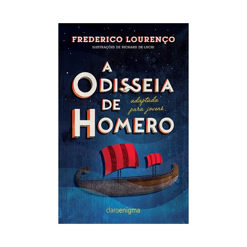 A Odisseia De Homero Adaptada Para Jovens - Frederico Lourenço