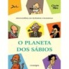 O Planeta Dos Sábios - Charles Pépin