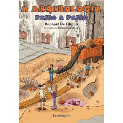 A Arqueologia Passo A Passo...