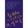 Ainda Estou Aqui - Marcelo Rubens Paiva
