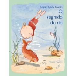 O Segredo Do Rio - Miguel...