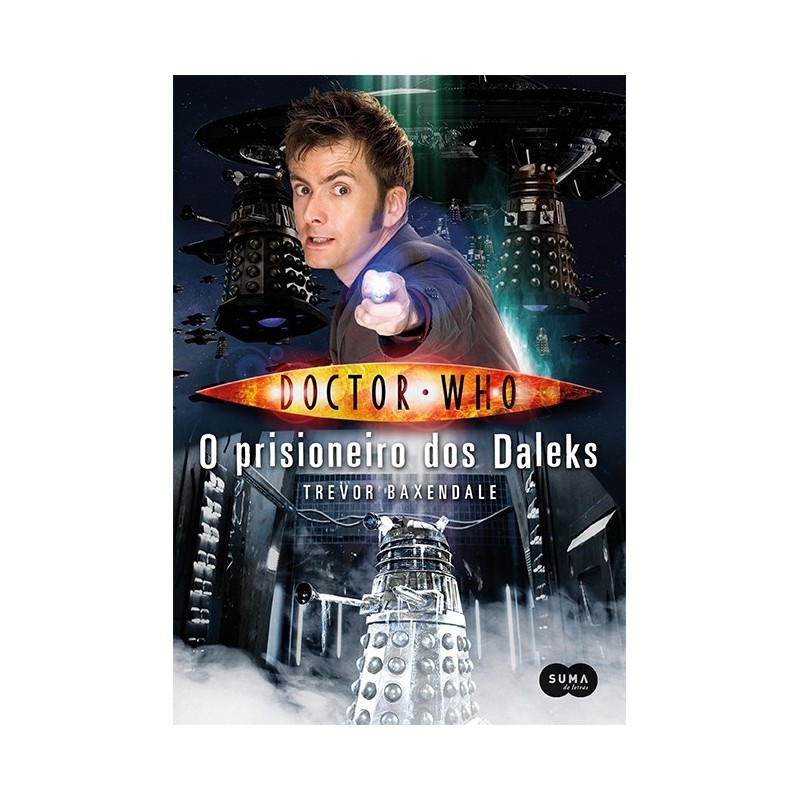 Doctor Who: O Prisioneiro Dos Daleks - Trevor Baxendale