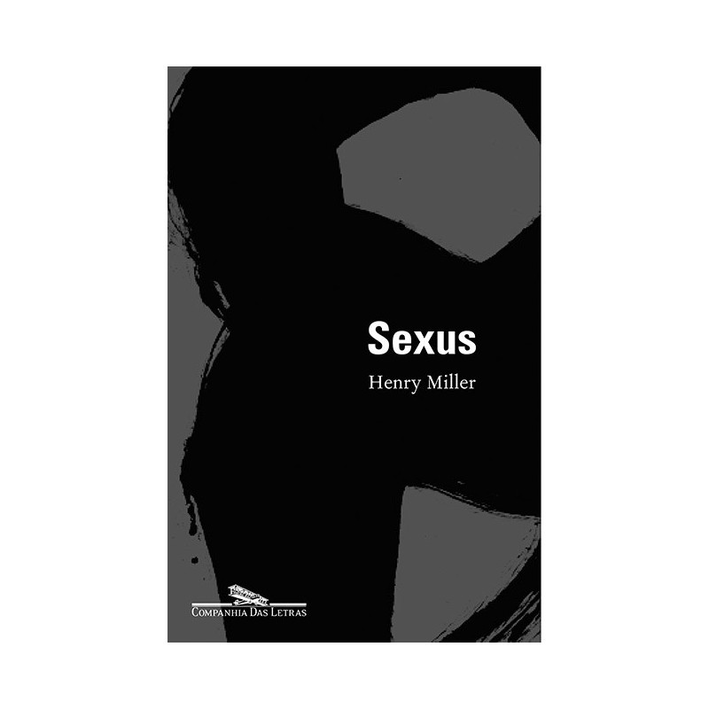 Sexus - Henry Miller