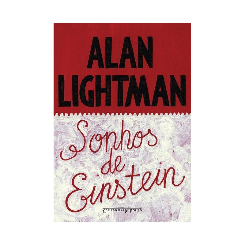 Sonhos De Einstein - Alan Lightman