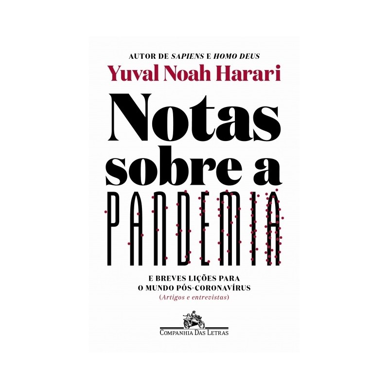 Notas Sobre A Pandemia - Yuval Noah Harari