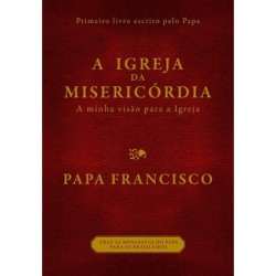 A Igreja Da Misericórdia -...