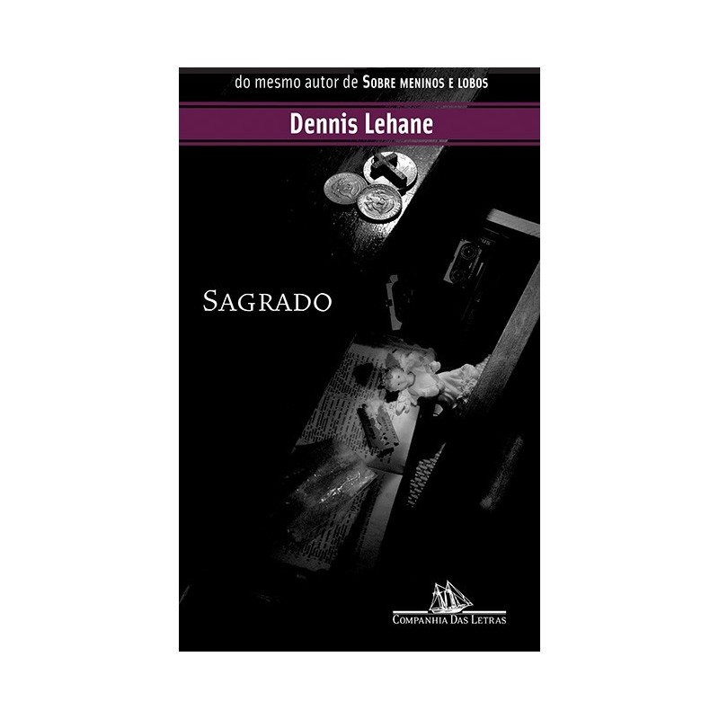 Sagrado - Dennis Lehane