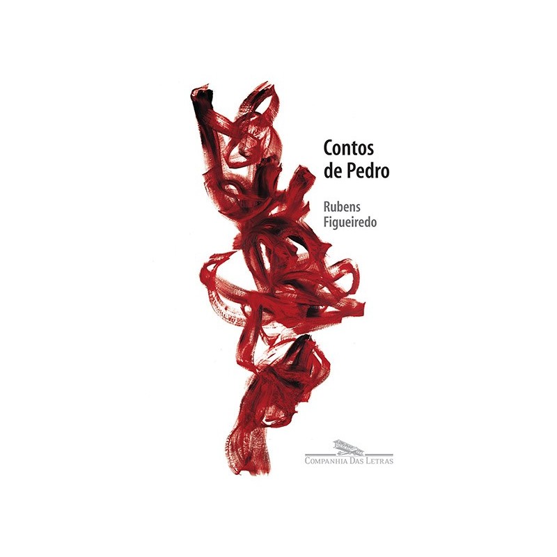 Contos De Pedro - Rubens Figueiredo