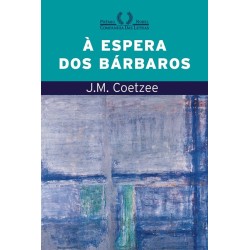 À Espera Dos Bárbaros - J....