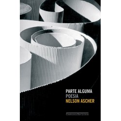 Parte Alguma - Nelson Ascher