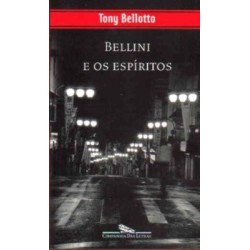 Bellini E Os Espíritos -...