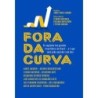 Fora Da Curva - Pierre Moreau