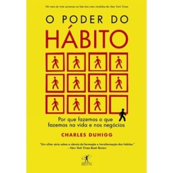 O Poder Do Hábito - Charles...