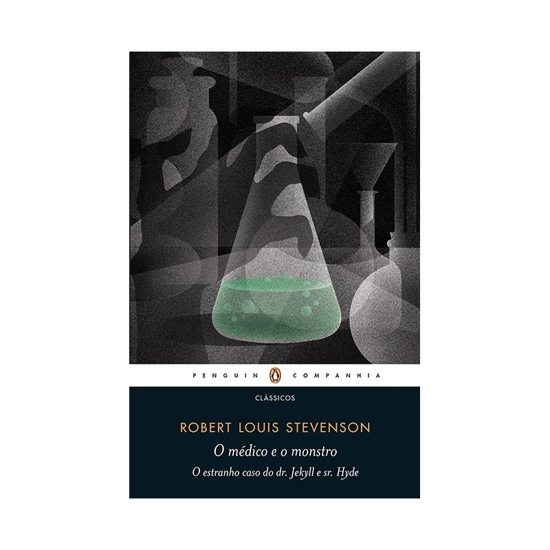 O Médico E O Monstro - Robert Louis Stevenson