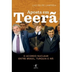 Aposta Em Teerã - Luiz...