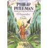 O Espantalho E Seu Criado - Philip Pullman