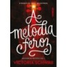 A Melodia Feroz - Victoria Schwab