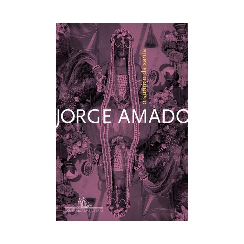 O Sumiço Da Santa - Jorge Amado