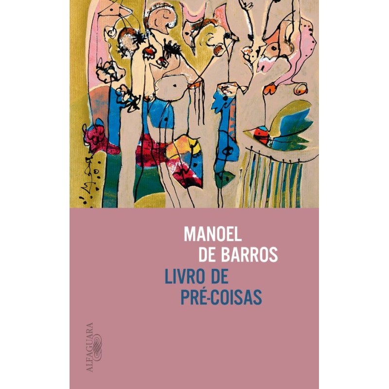 Livro De Pre-coisas - Manoel De Barros