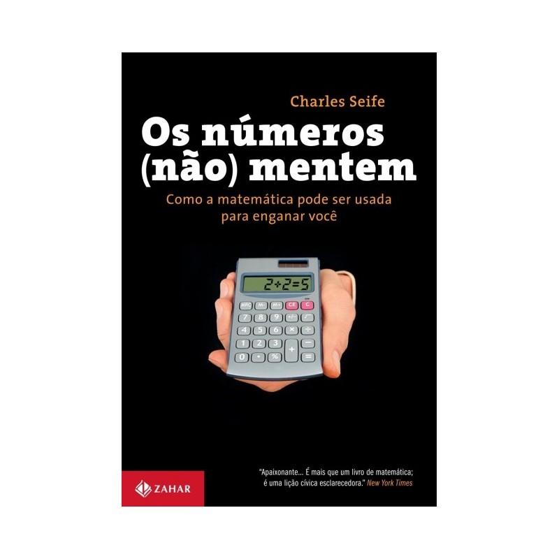 Numeros (nao) Mentem, Os - Charles Seife