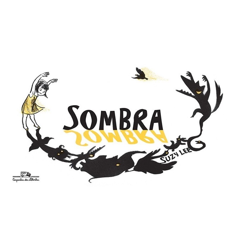 Sombra (nova Edição) - Suzy Lee