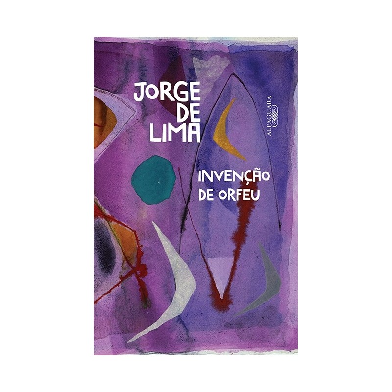 Invenção De Orfeu - Jorge De Lima