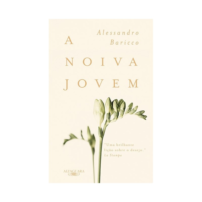 A Noiva Jovem - Alessandro Baricco