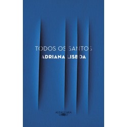 Todos Os Santos - Adriana...