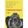 O Orangotango Marxista - Marcelo Rubens Paiva