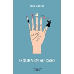 O Que Vem Ao Caso - Inez...