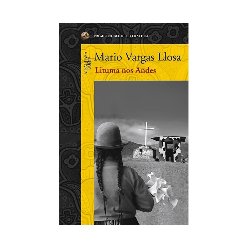 Lituma Nos Andes - Mario Vargas Llosa