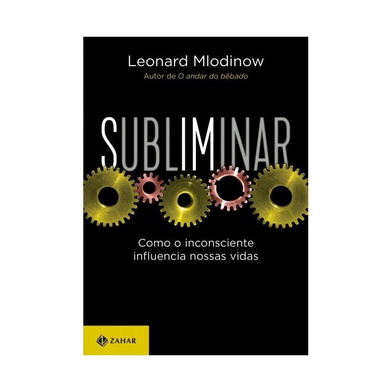 Subliminar: Edicao De Bolso (comemorativa) - Leonard Mlodinow