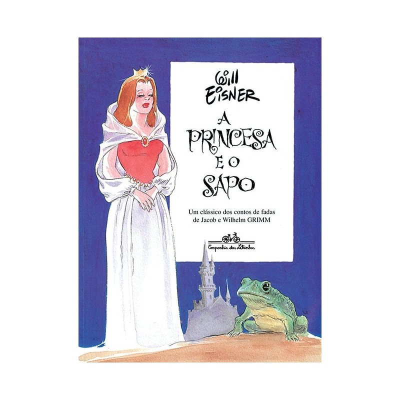 A Princesa E O Sapo - Will Eisner