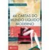 44 Cartas Do Mundo Liquido Moderno - Zygmunt Bauman