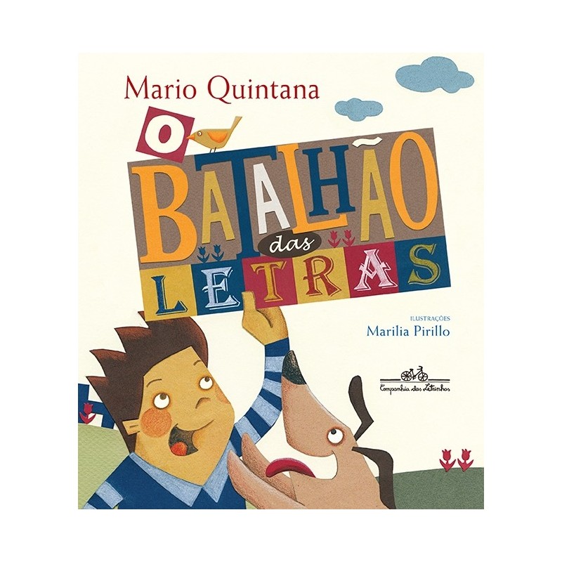 O Batalhão Das Letras - Mário Quintana