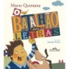 O Batalhão Das Letras - Mário Quintana