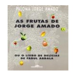 As Frutas De Jorge Amado -...