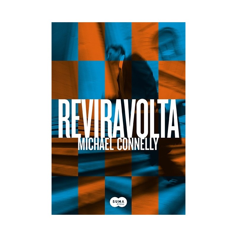 Reviravolta - Michael Connelly