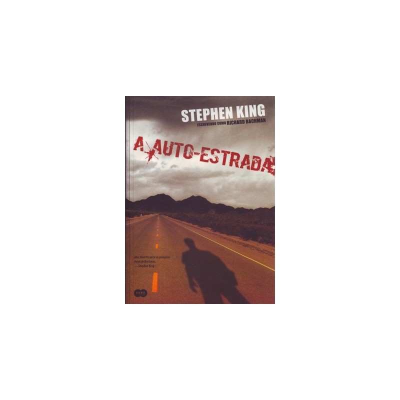 A Autoestrada - Richard Bachman