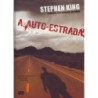 A Autoestrada - Richard Bachman