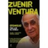 Crônicas Para Ler Na Escola - Zuenir Ventura - Zuenir Ventura