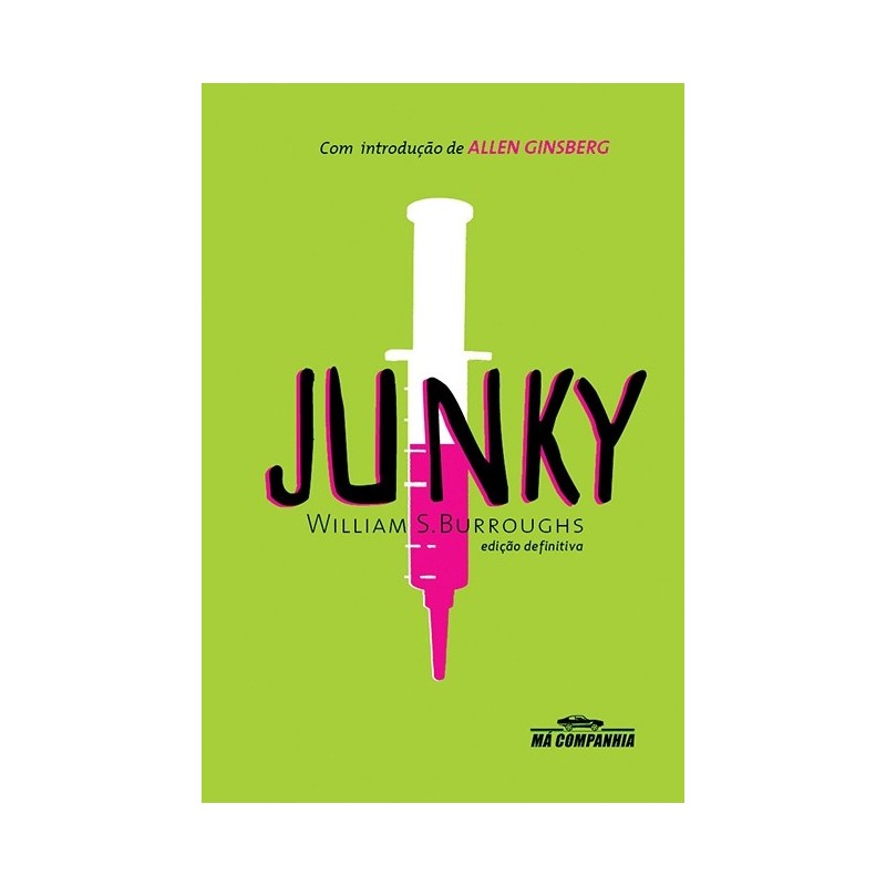 Junky - William S. Burroughs