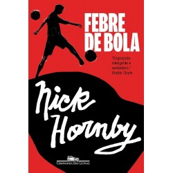 Febre De Bola - Nick Hornby