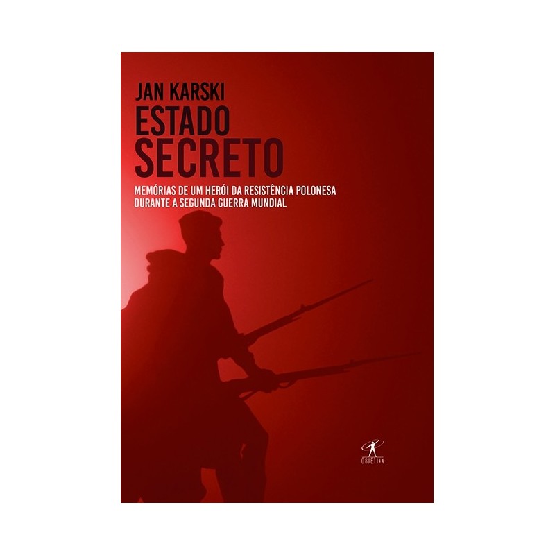 Estado Secreto - Jan Karski