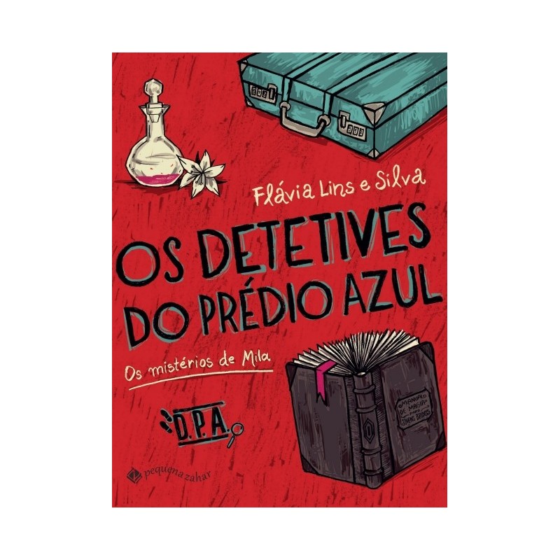 Detetives Do Predio Azul , Os - Misterios De Mila - Flavia Martins Lins E Silva