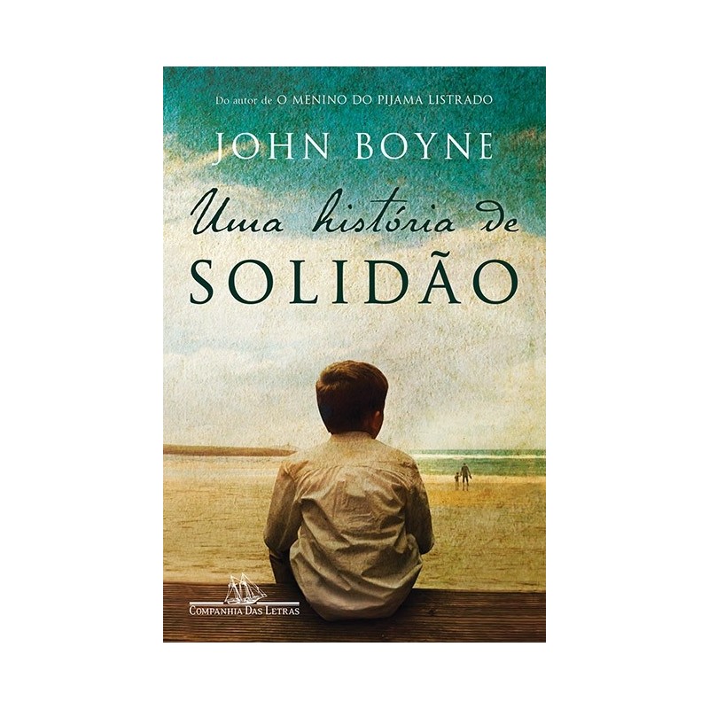 Uma História De Solidão - John Boyne