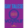 O Voyeur - Gay Talese