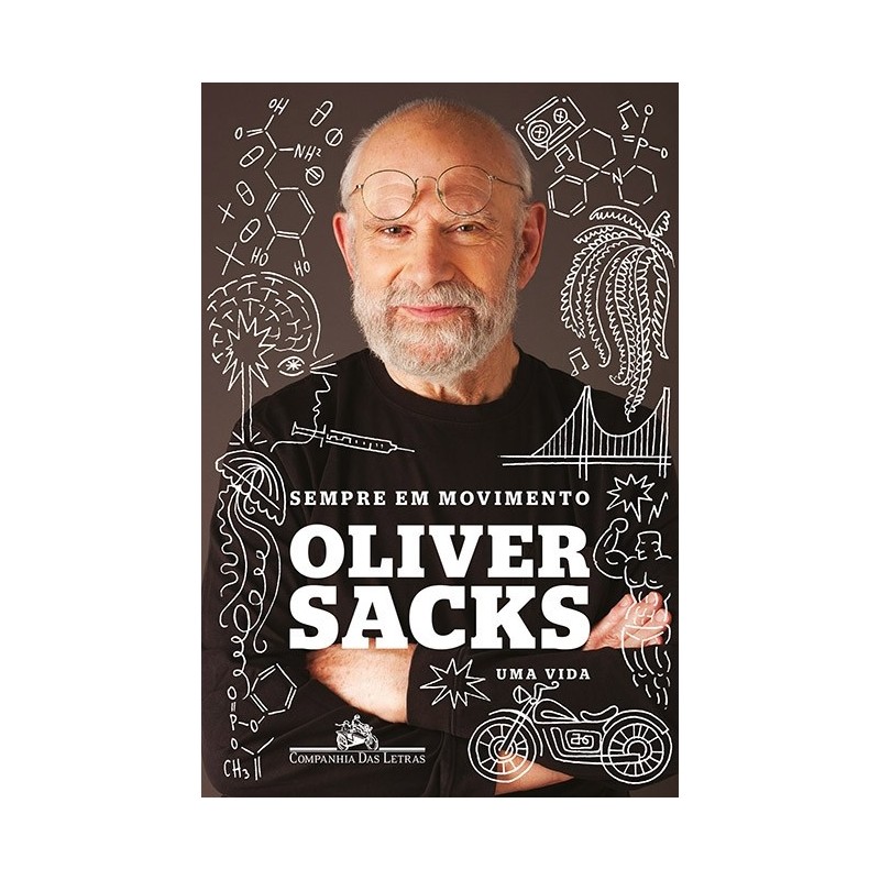 Sempre Em Movimento - Oliver Sacks