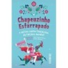 Chapeuzinho Esfarrapado - Ethel Johnston Phelps